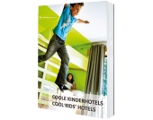 Coole Kinderhotels / Cool Kids´ Hotels